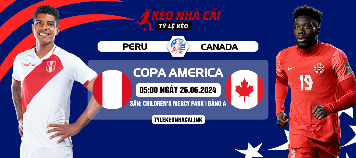 Nhận định, soi kèo Peru vs Canada