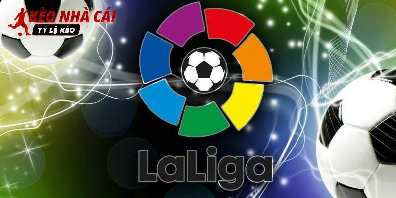 Cung cấp cho người chơi bảng xếp hạng La Liga chuẩn nhất 