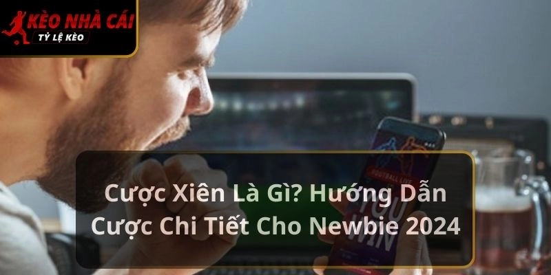 Cược xiên là gì