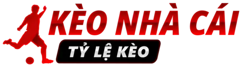 Tỉ lệ kèo nhà cái